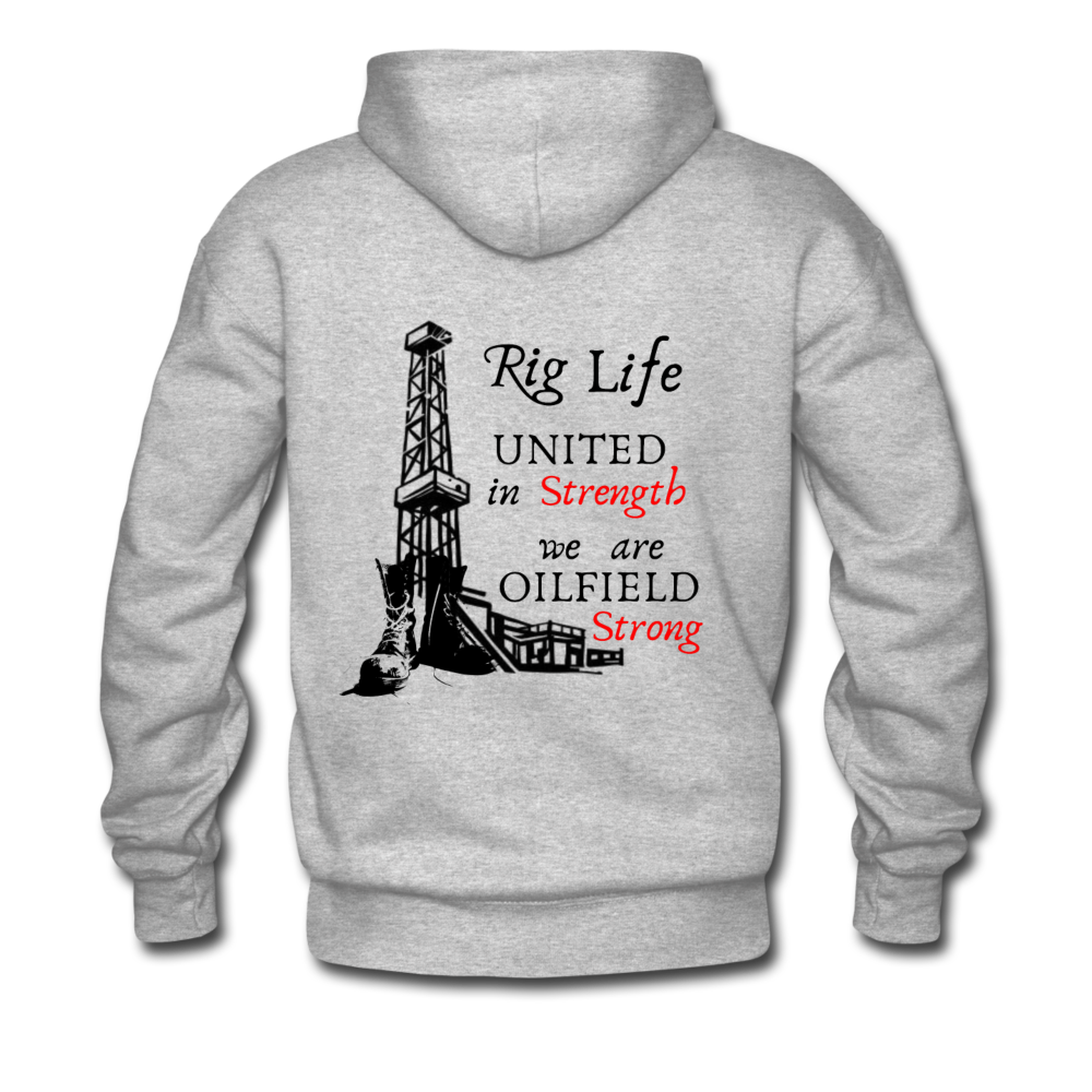 We Are Oilfield Strong Hoodie - Heather Grey - Loyalty Vibes