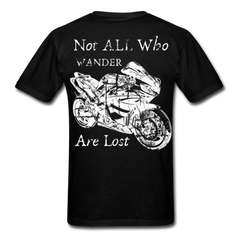 Not All Who Wander Are Lost Motorcycle T-Shirt black - Loyalty Vibes