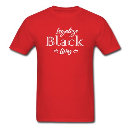 Legalize Black Lives Men's T-Shirt red - Loyalty Vibes