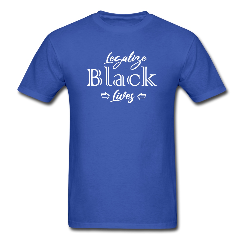 Legalize Black Lives Men's T-Shirt royal blue - Loyalty Vibes