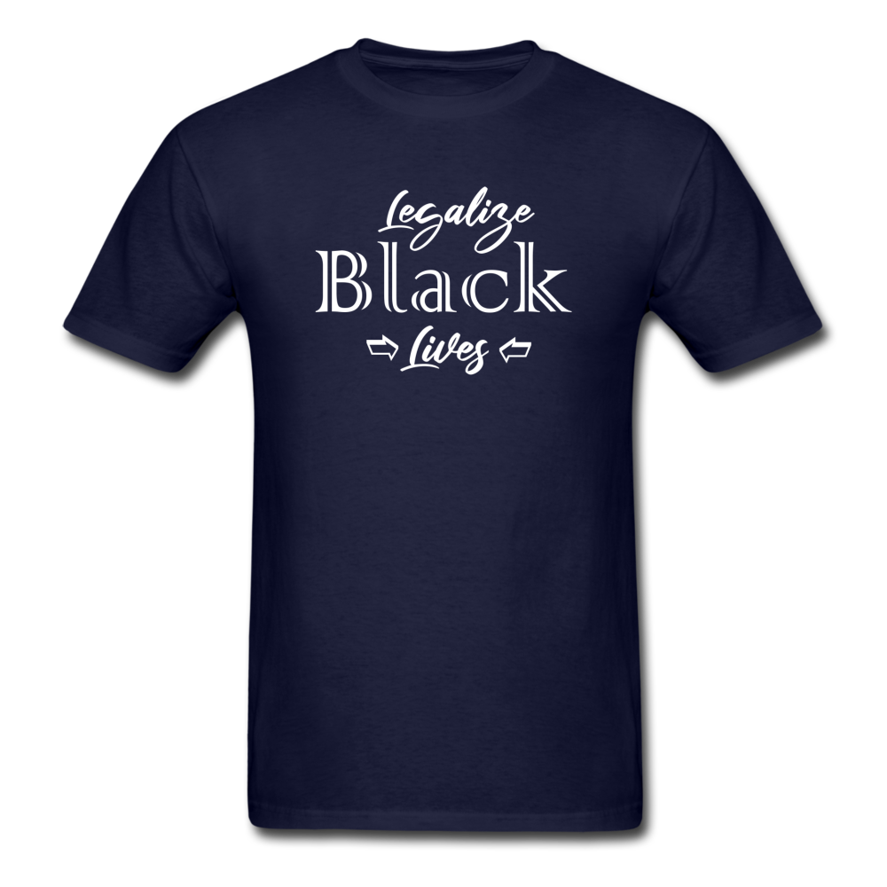 Legalize Black Lives Men's T-Shirt navy - Loyalty Vibes