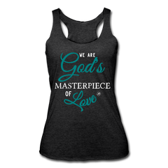 We Are God's Masterpiece Of Love Tank Top heather black - Loyalty Vibes