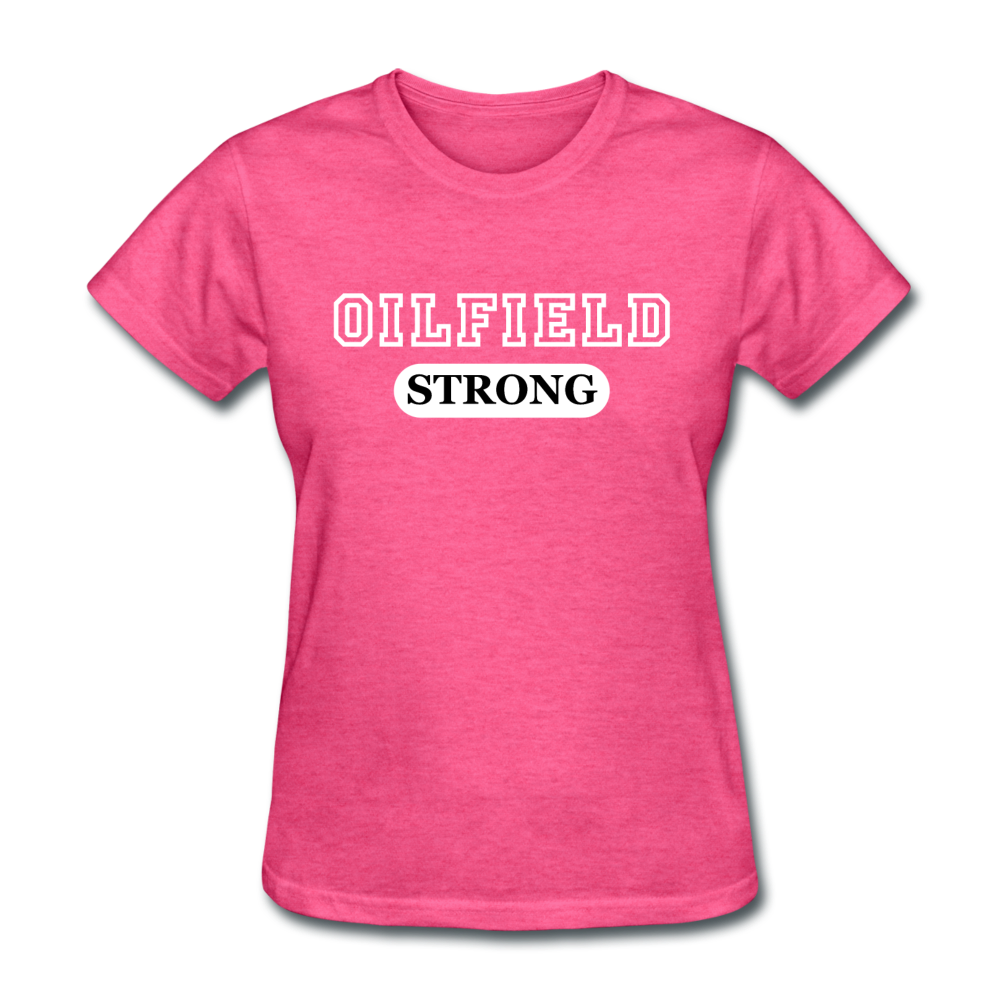 Oilfield Strong Women's T-Shirt heather pink - Loyalty Vibes