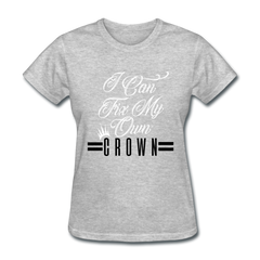 I Can Fix My Own Crown Women's T-Shirt heather gray - Loyalty Vibes