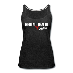 Mental Health Matters Tank Top charcoal gray - Loyalty Vibes