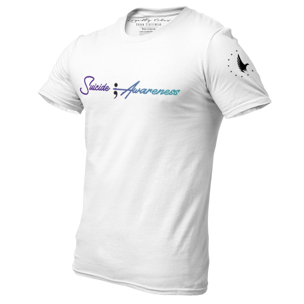 Suicide Awareness T-Shirt White - Loyalty Vibes