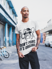 Don't Panic It's Organic Cannabis T-Shirt White - Loyalty Vibes