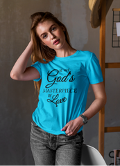 We Are God's Masterpiece Of Love Tee Sky Blue - Loyalty Vibes