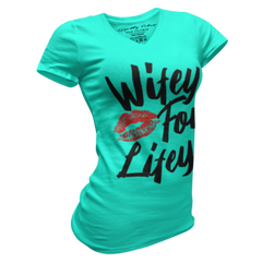 Wifey For Lifey V-Neck Tee Teal - Loyalty Vibes