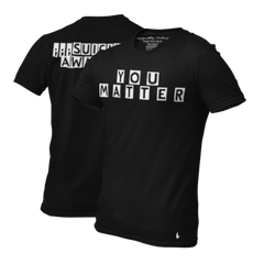 You Matter Suicide Awareness Graphic T-Shirt Black - Loyalty Vibes